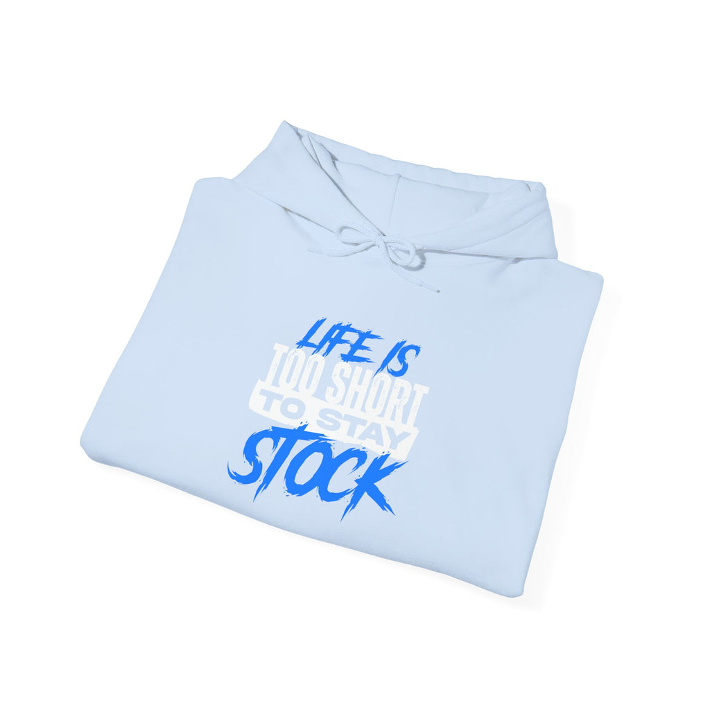 FCK STOCK Life's Too Short Hoodie Blue